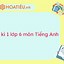 Đề Thi Lớp 6 Cuối Kì 1 Môn Tiếng Anh